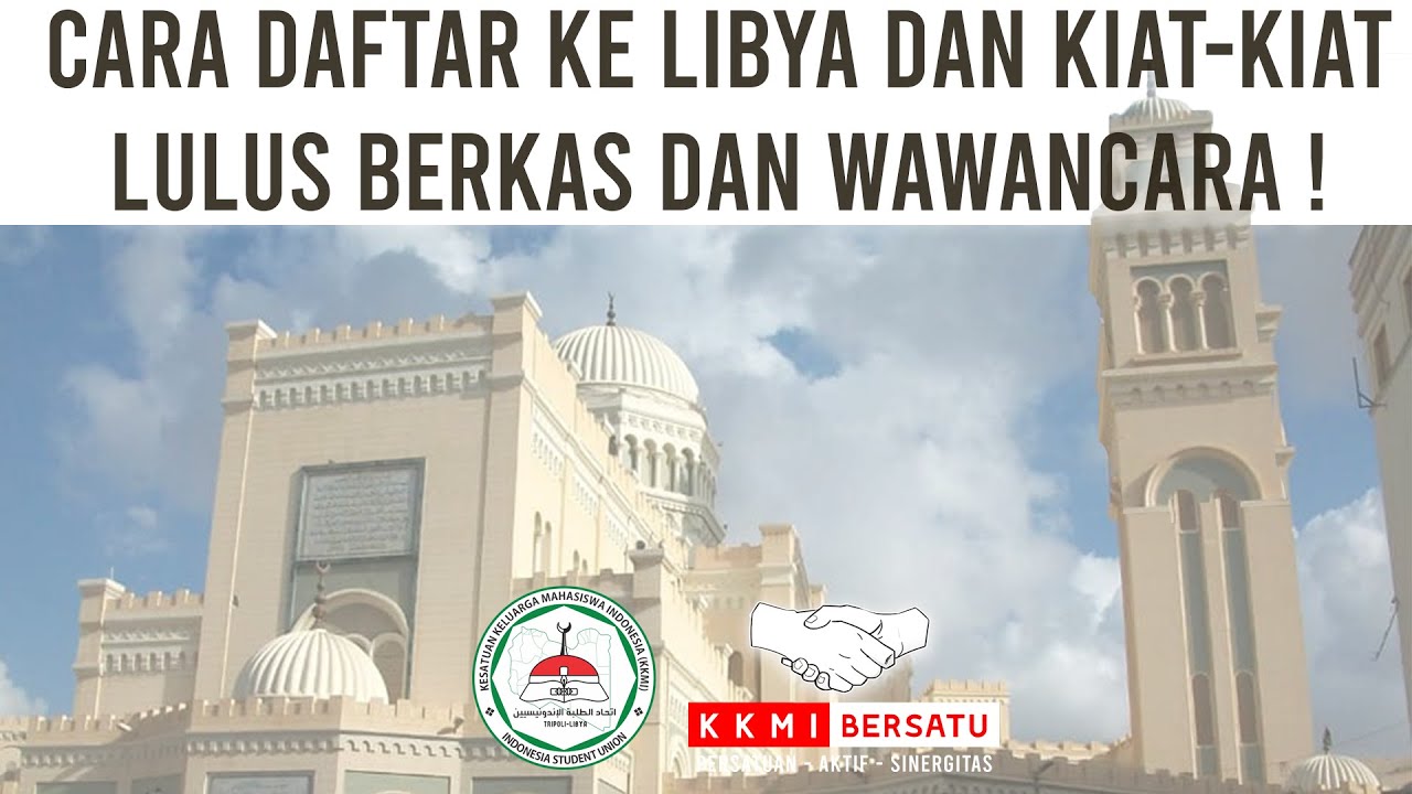Cara dan Tips Jitu lulus berkas dan wawancara ke Libya Negri 1000 Huffazh