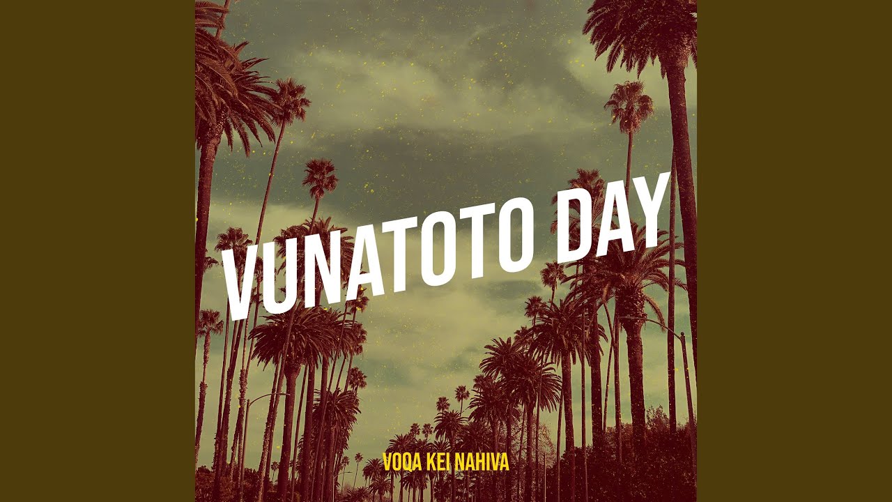 Vunatoto Day