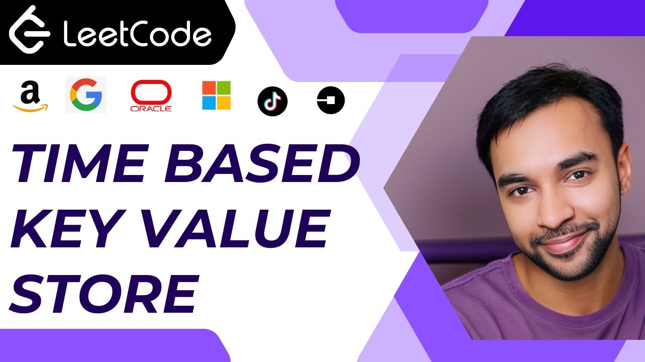 Time Based Key Value Store (LeetCode 981) | Using Map and composite structure