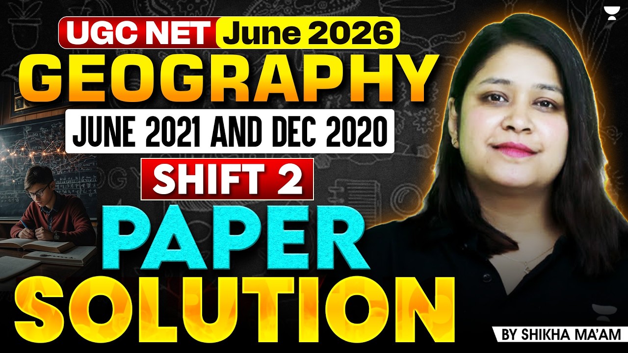 UGC NET Geography | (June 2022 - Dec 2021) Shift 2 Paper Solution | UGC NET Geography 2026 | Shikha