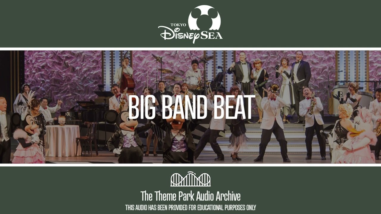 Big Band Beat (2017-2020) | Tokyo DisneySea