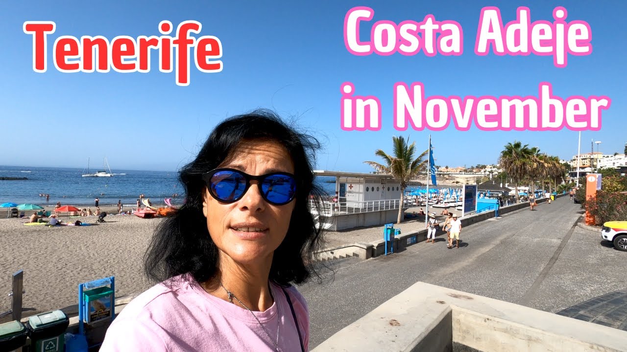 Teneriffa - Costa Adeje im November: Sonne und Wärme garantiert 🤩