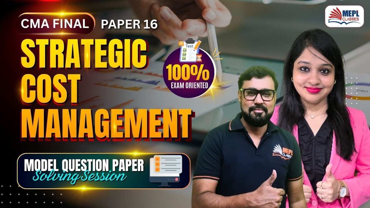 Strategic Cost Management  |  MQP Solving📝For CMA Final | MEPL Classes