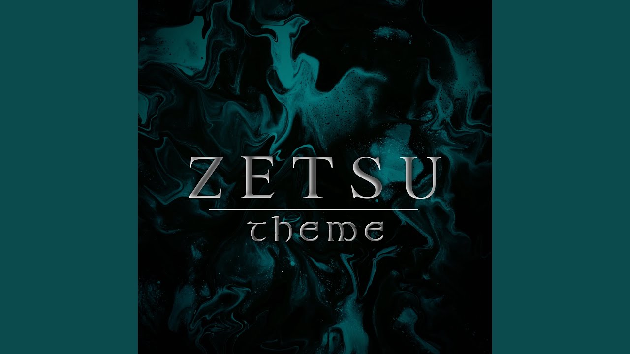 Zetsu Theme