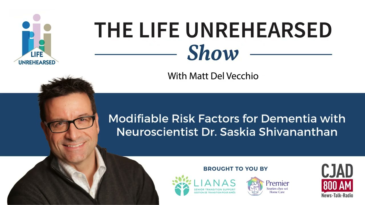 Modifiable Risk Factors for Dementia with Neuroscientist Dr. Saskia Shivananthan