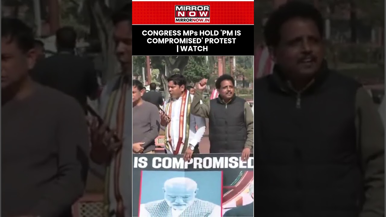 Congress MPs Hold Protest With 'PM Is Compromised' Poster In Parliament Premises | Watch #shorts