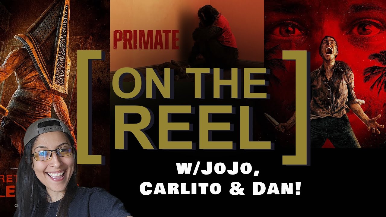 ON THE REEL! | Send Help, Return to Silent Hill, Primate