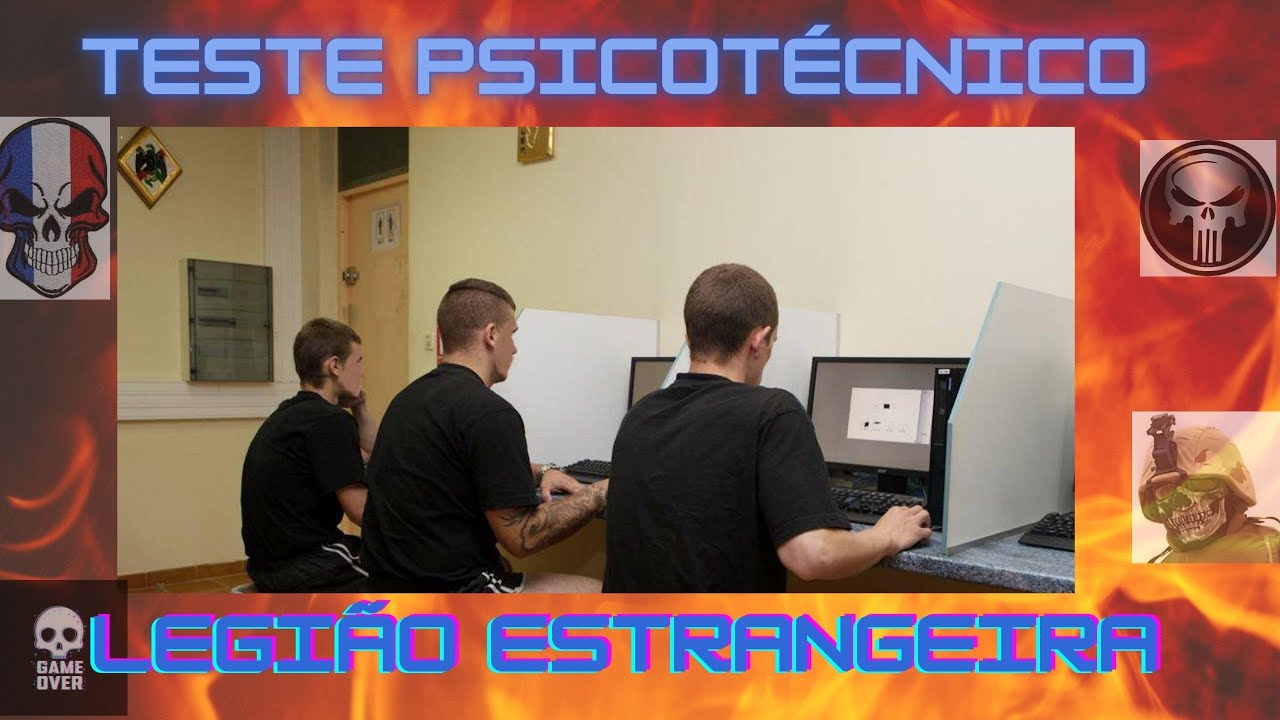 Infalível!!!Teste Psicotécnico da Legião Estrangeira