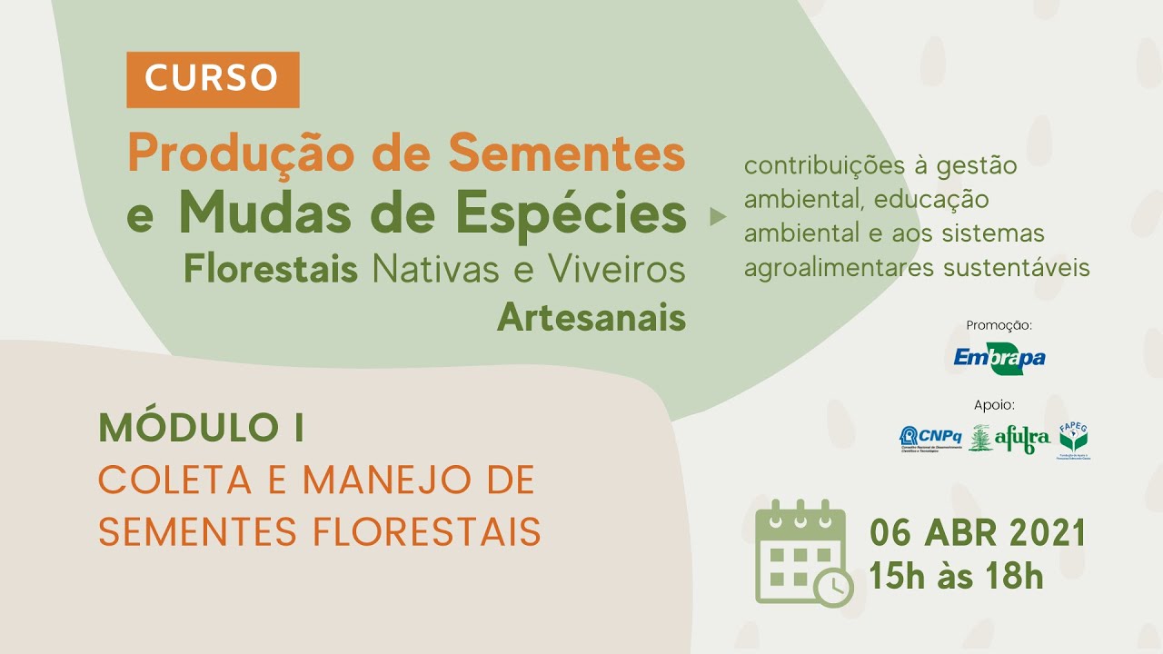 MÓDULO I - Coleta e manejo de espécies florestais