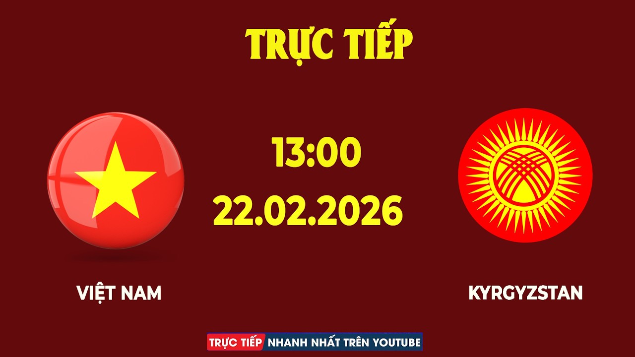 U23 Vietnam vs U23 Kyrgyzstan | Chạm Trán Nảy Lửa