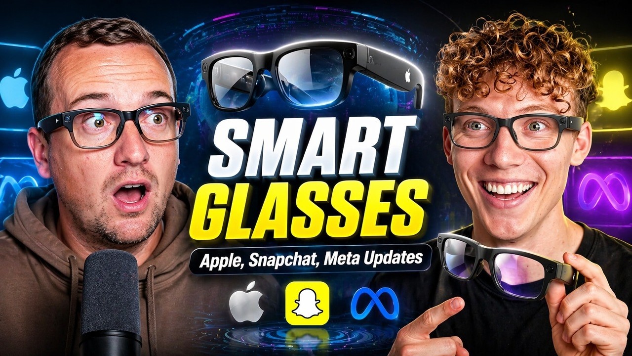 Smart Glasses: Apple, Snapchat, and Meta Updates