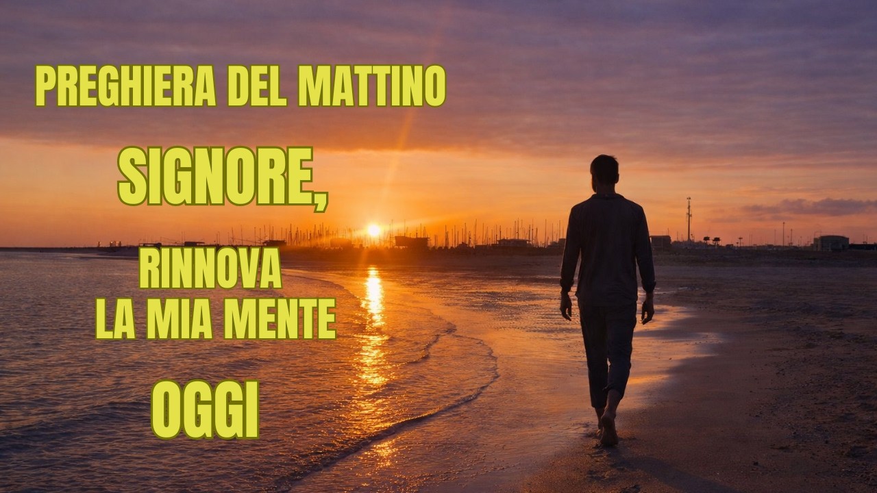 Rinnova la Mia Mente Signore | Preghiera Potente contro Ansia, Paura e Pensieri Negativi