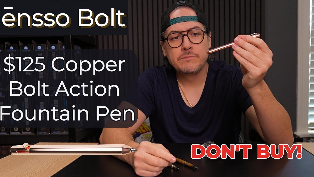Ensso Bolt Copper Fountain Pen – I Regret Everything