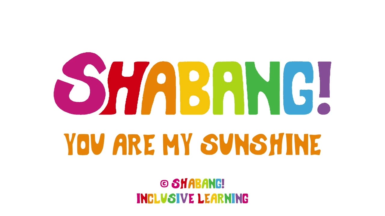 You Are My Sunshine