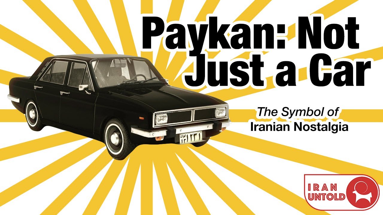 Paykan: More than Just a Car, the Symbol of Iranian Nostalgia
