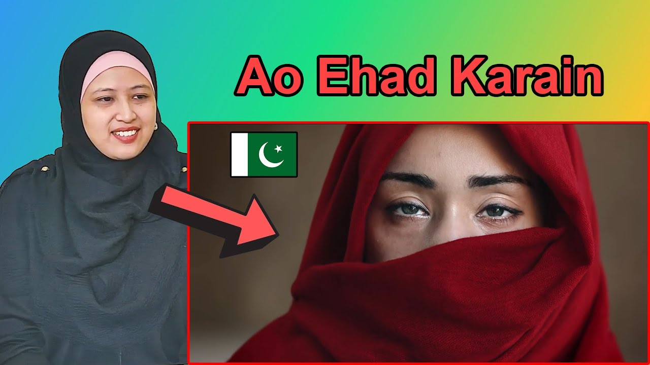 Ao Ehad Karain - Pakistan Day Special -  Malaysian Girl Reactions