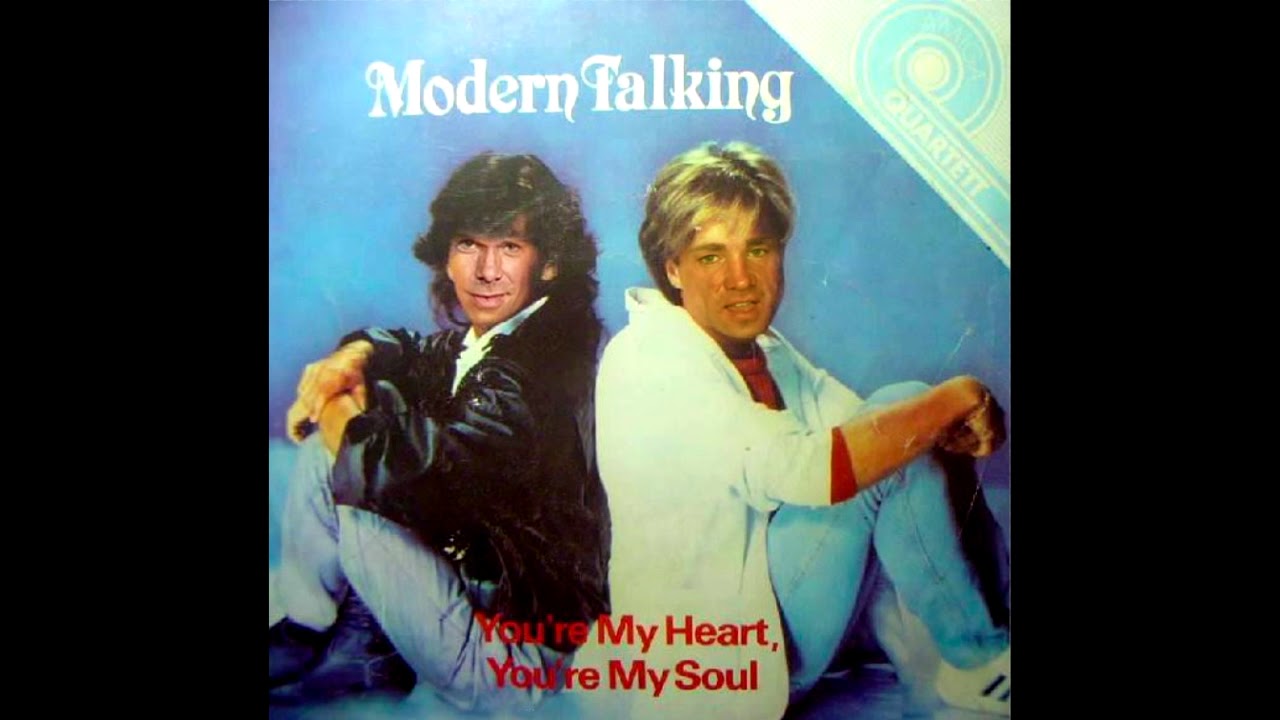 M♂dern Talking - Y♂u're My Heart, Y♂u're My S♂ul (Right Version♂)