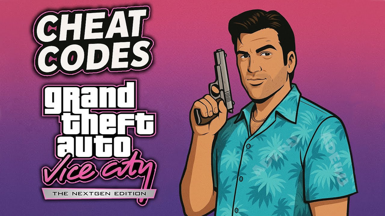 GTA Vice City Next-Gen Edition Cheat Codes | GTA VC Next Gen Cheats | Cheats for GTA Vice City NGE