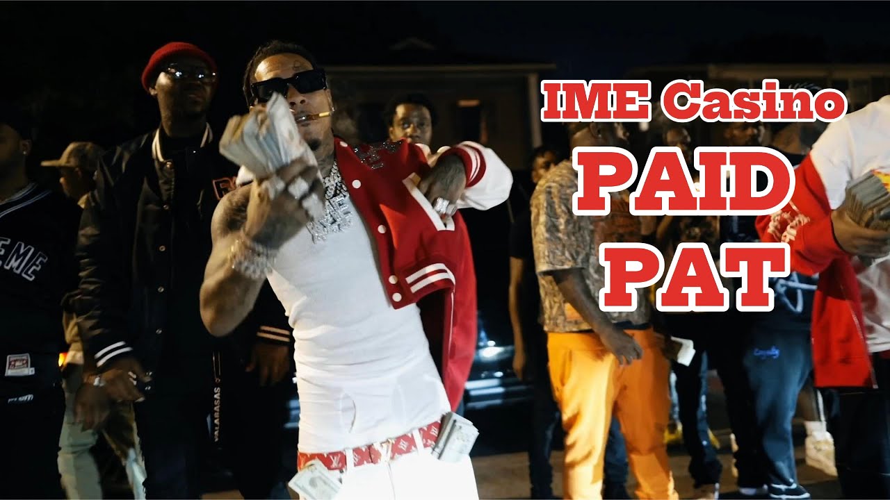 IME Casino -  Get Ya Shii Together FT. Paid Pat