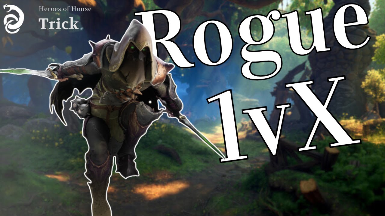 Solo Rogue 1vX - Legacy: Steel and Sorcery