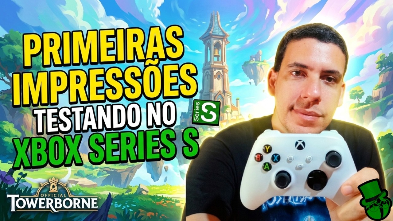 TOWERBORNE - Primeiras Impressões Testando no XBOX SERIES S