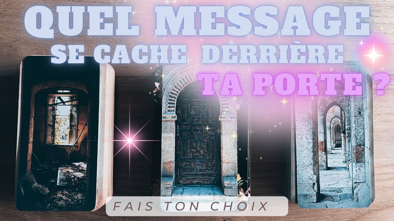 ۞ GUIDANCE DES PORTES ۞ INTEMPOREL 𓅓 ♡ 3 choix ♡