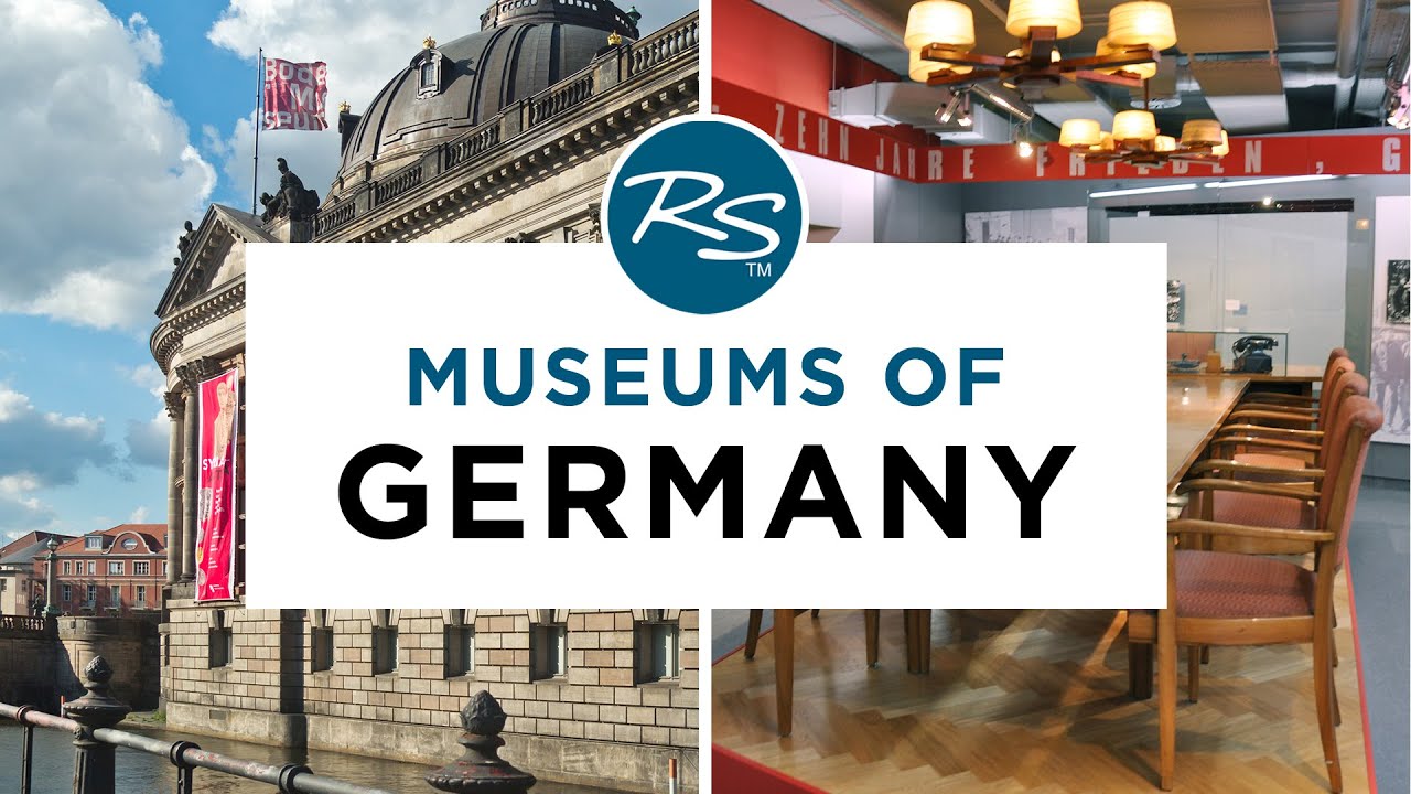 Museums of Germany &mdash; Rick Steves' Europe Travel Guide