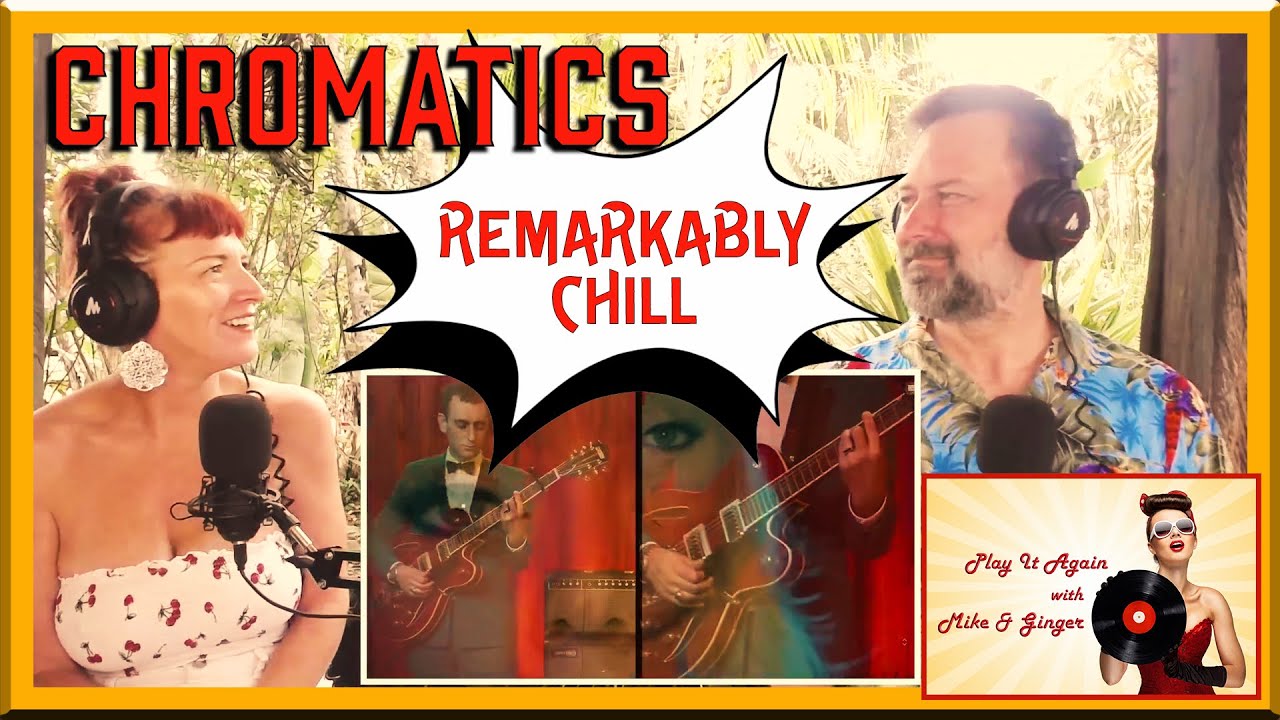 Shadows - CHROMATICS Reaction with Mike & Ginger