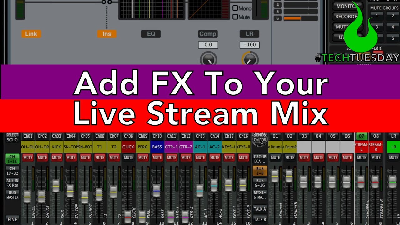 Add FX to your Live Stream Mix on a Behringer X32  - #AscensionTechTuesday - EP099