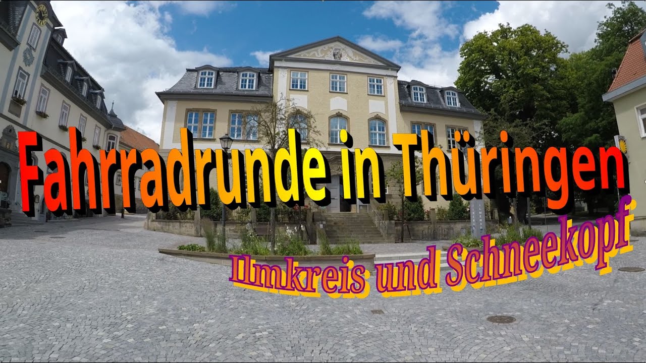 Ilmkreis und Schneekopf - Fahrradrunde in Th&uuml;ringen #4