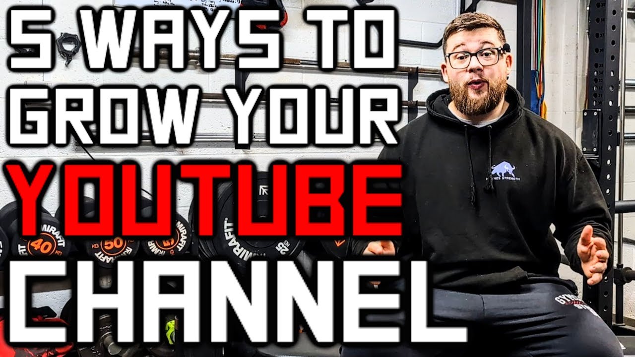 5 Hard Truths About Starting a Strength YouTube Channel