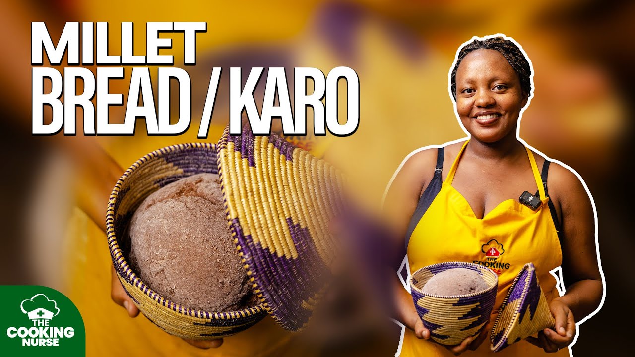 How to Make Karo – The Soft Ugandan Millet Bread Everyone Loves