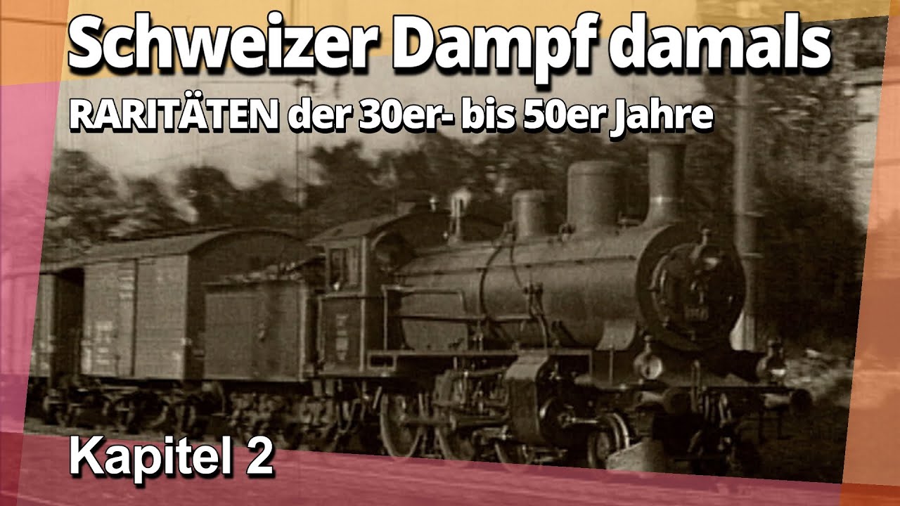 Kapitel 2: Dampf um Winterthur