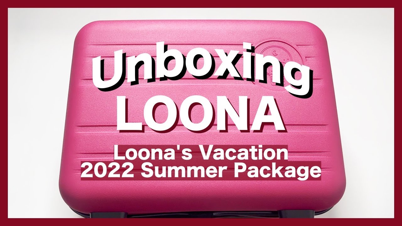 UNBOXING LOONA (이달의 소녀) - Loona's Vacation 2022 Summer Package