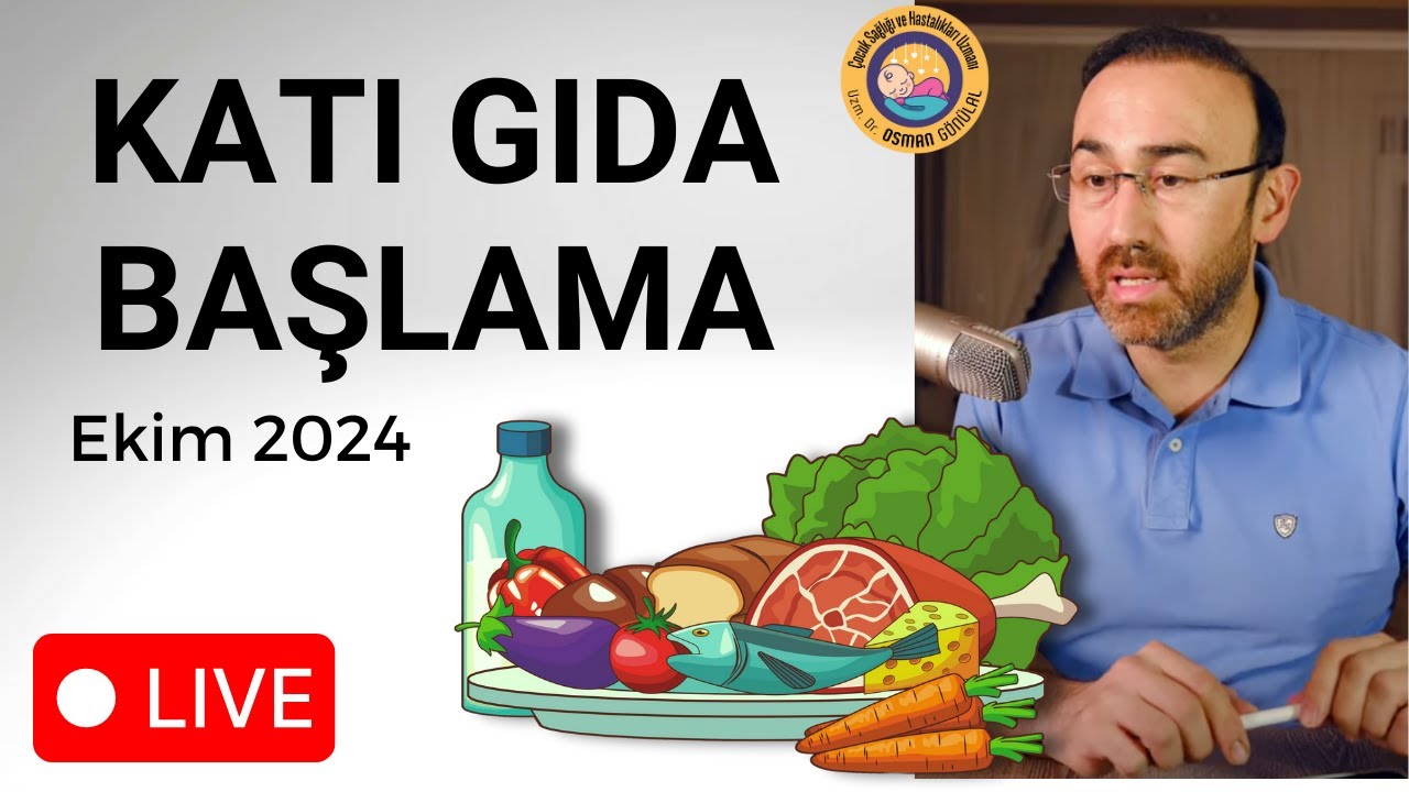 Katı Gıda Başlama Ekim 2024 Güncellemesi