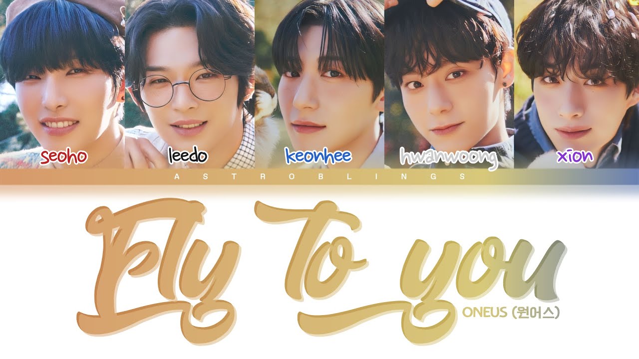 ONEUS (원어스) - Fly to you (바람을 타고 날아간 곳에 네가 있을까) [Color Coded Lyrics]