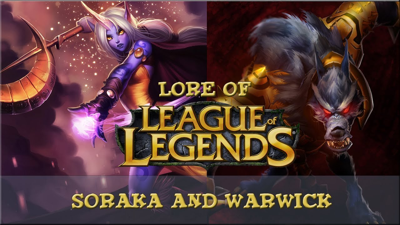 Lore of League of Legends - [Part 16] Soraka and Warwick