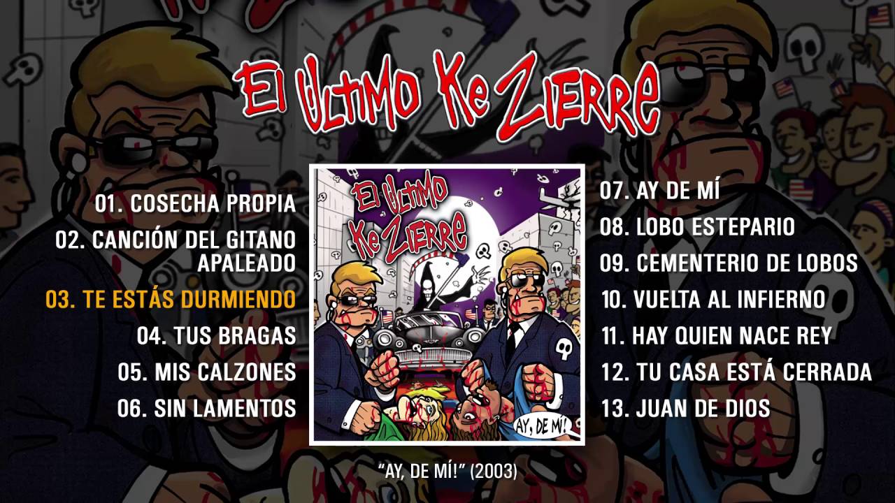EL ÚLTIMO KE ZIERRE 