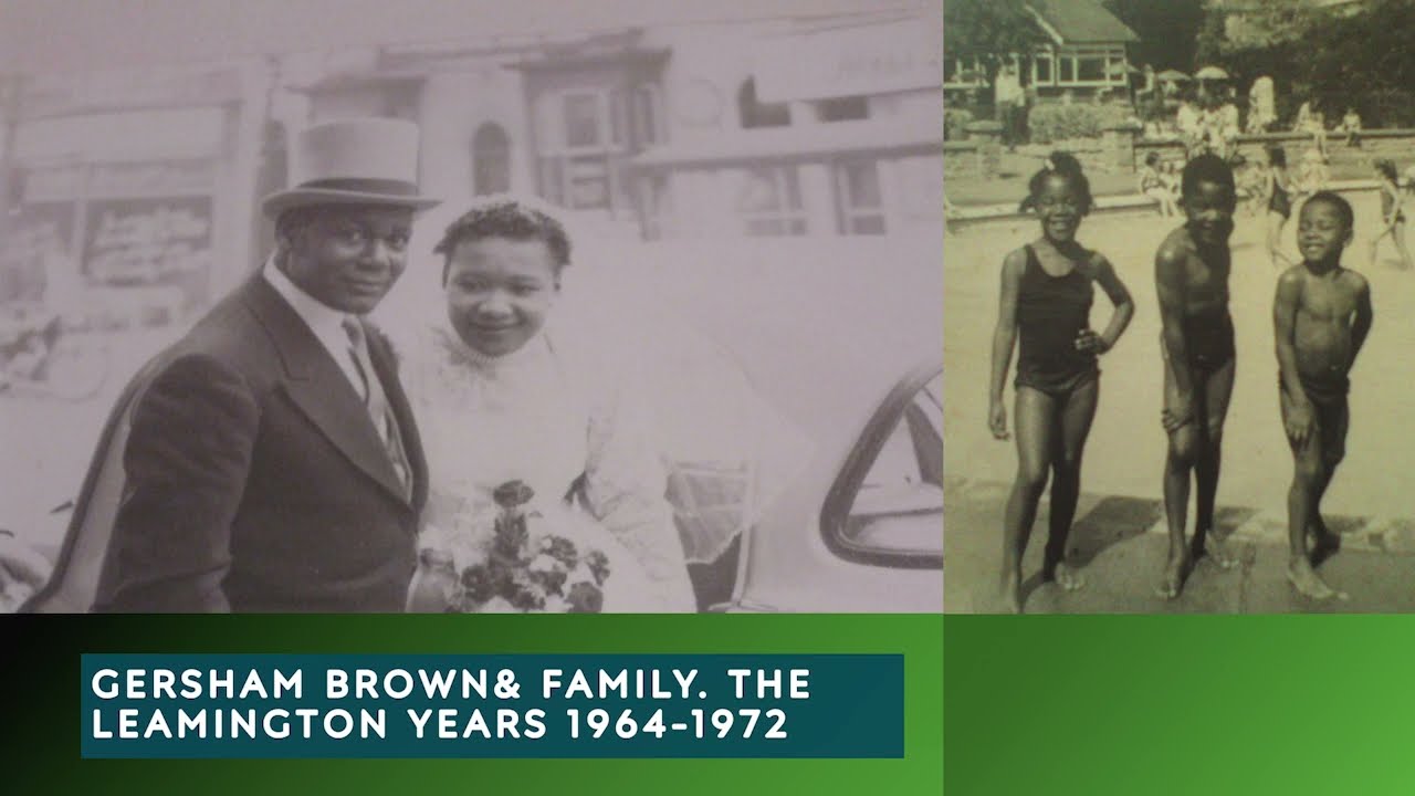 Gersham Brown & Family: The Leamington Years
