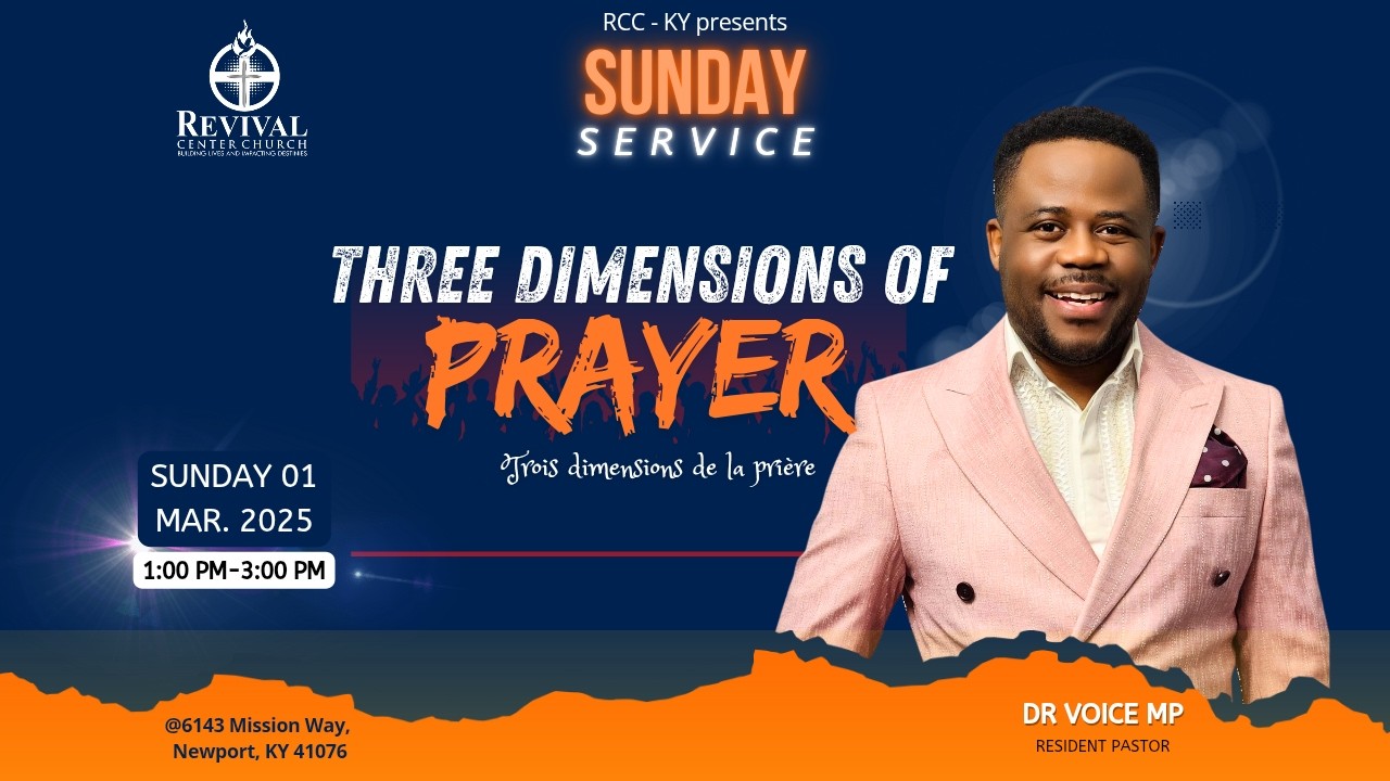 GOOD NEWS SUNDAY. Topic: Three Dimensions of Prayer. Speaker: Dr Voice MP