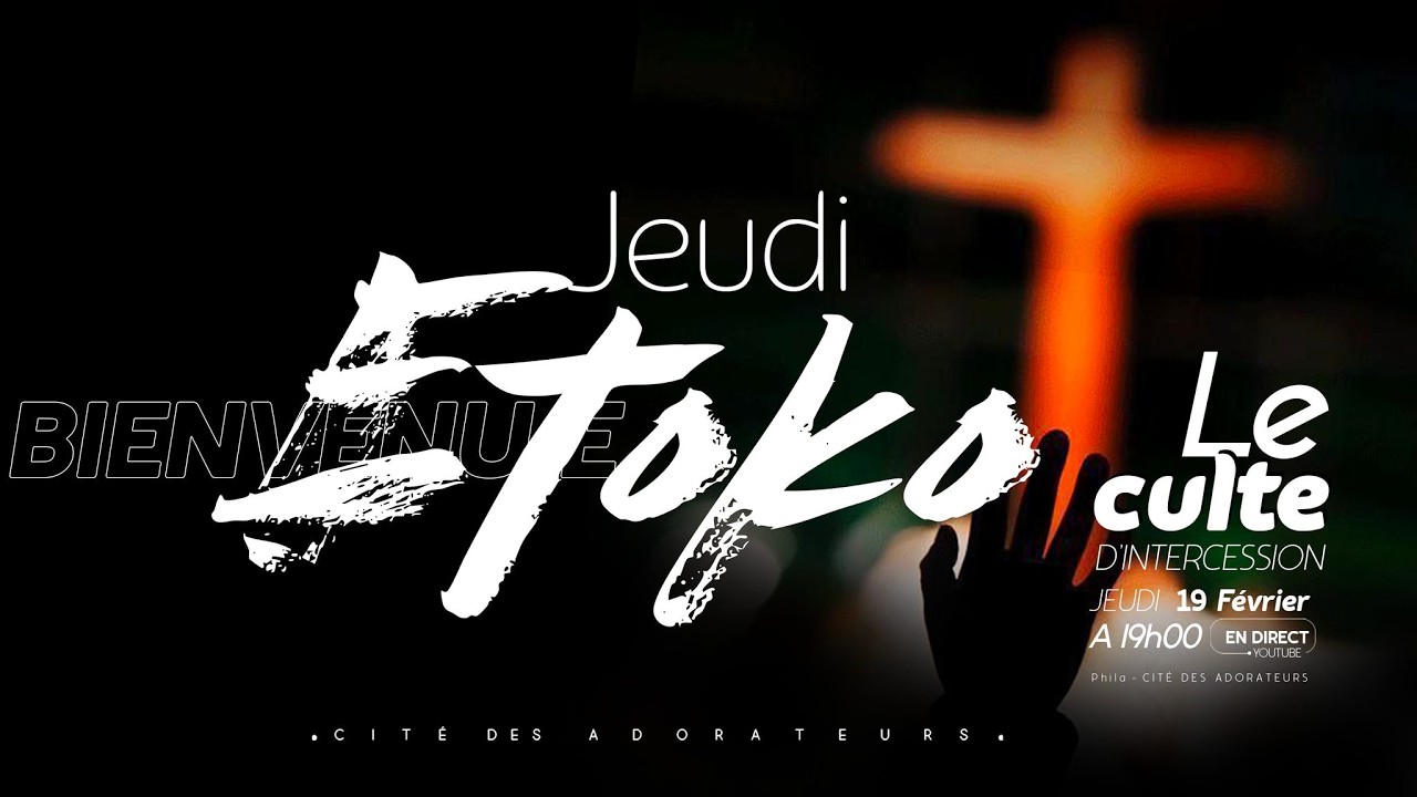 Culte d'intercession / Jeudi ETOKO / Fr. Steven N.