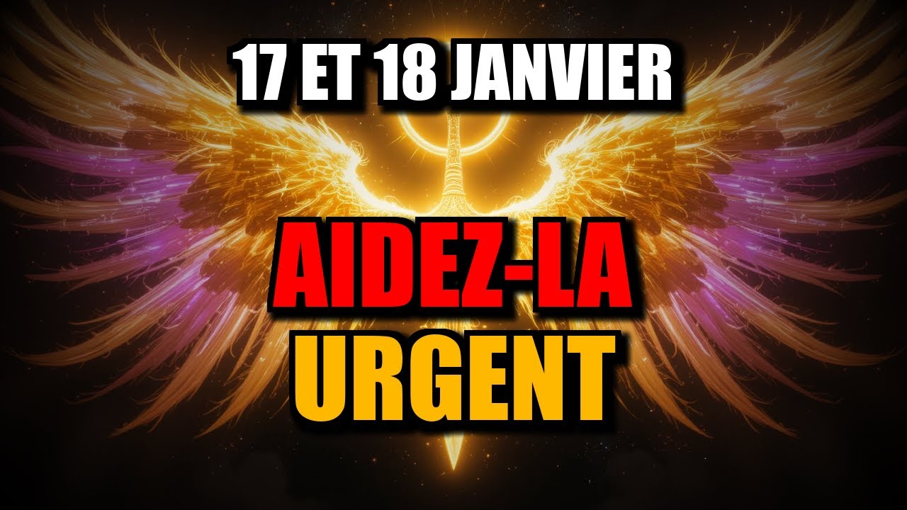 ÉLUS, LES 17 ET 18 JANVIER, AIDEZ CETTE FEMME IMMÉDIATEMENT — DIEU DEMANDE VOTRE ACTION ! 🔥