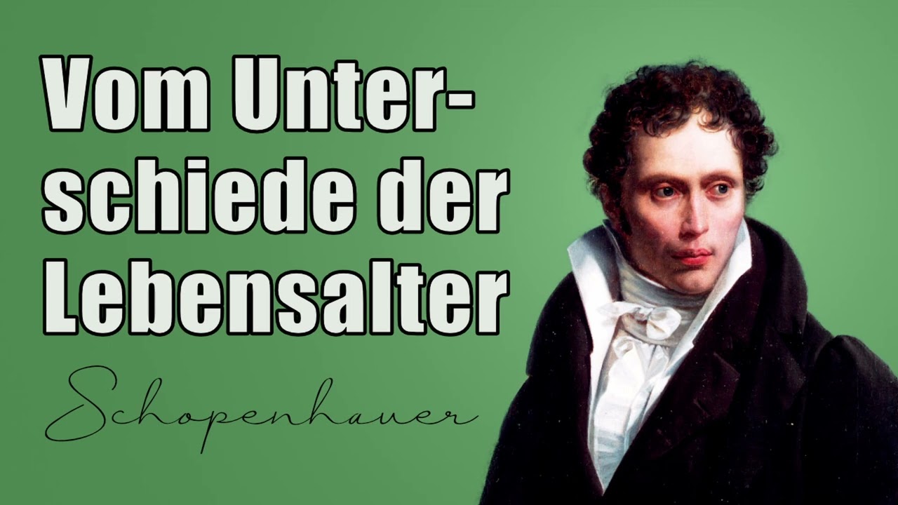 Vom Unterschiede der Lebensalter (Schopenhauer)