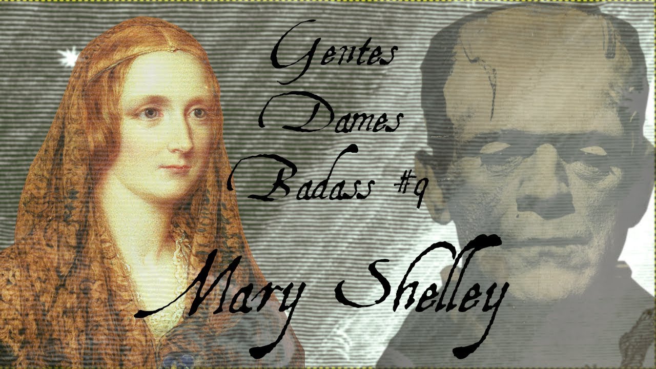 Mary Shelley - Gentes Dames Badass #9