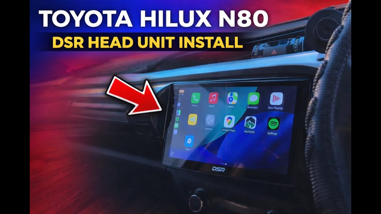 Toyota Hilux N80 DSR Head Unit Install