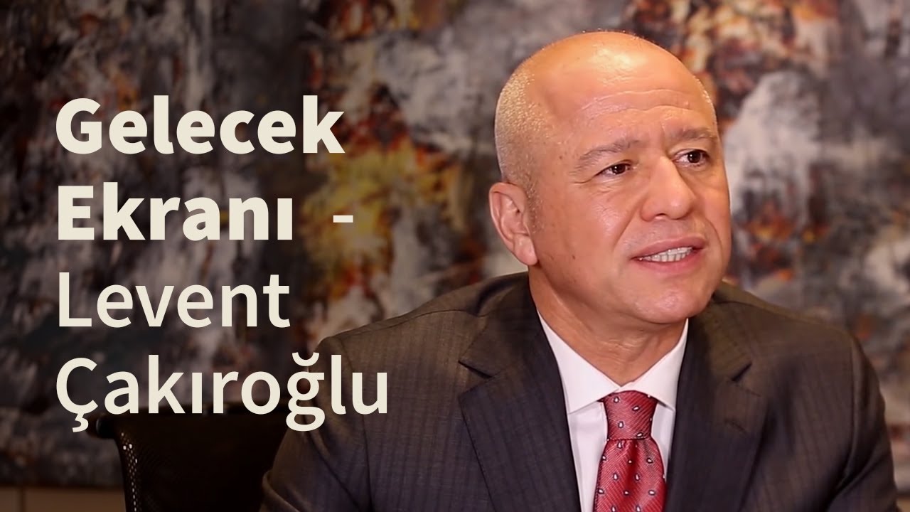 Gelecek Ekranı - Levent Çakıroğlu