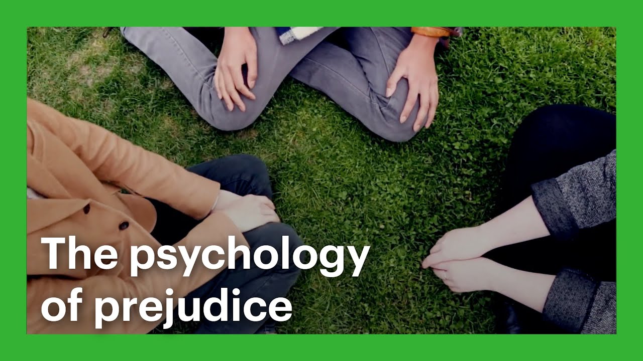 The Psychology of Prejudice