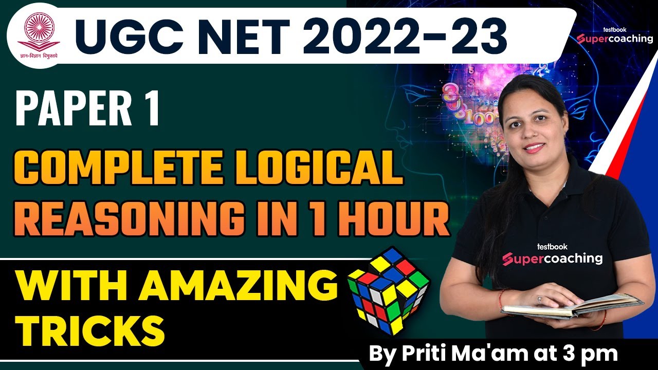 UGC NET 2023 Paper 1 | Logical Reasoning with Tricks by Priti Mam | UGC NET Preparation