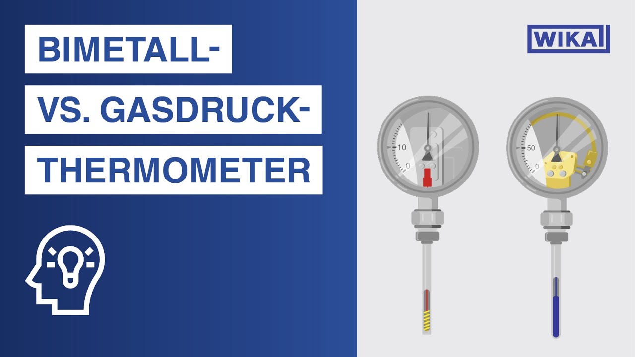 Bimetall- vs. Gasdruck-Thermometer | Was ist der Unterschied?