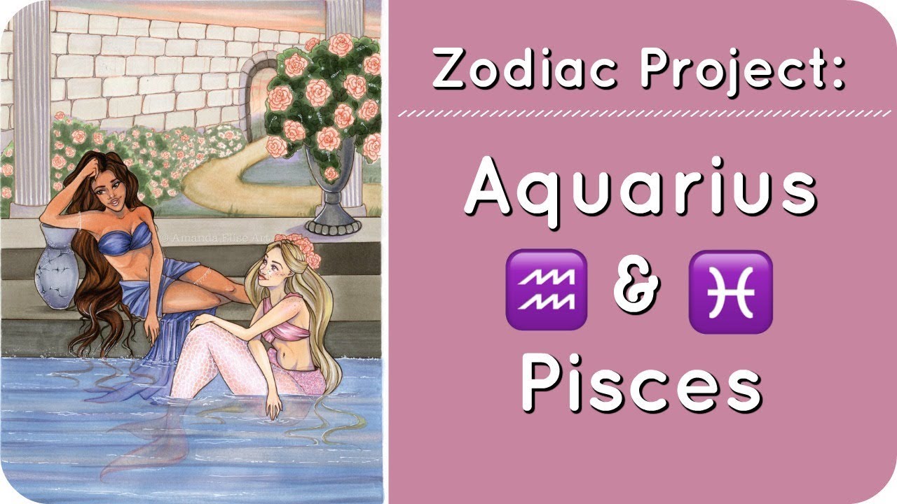 Zodiac Project - Aquarius & Pisces (Copic Marker Illustration)